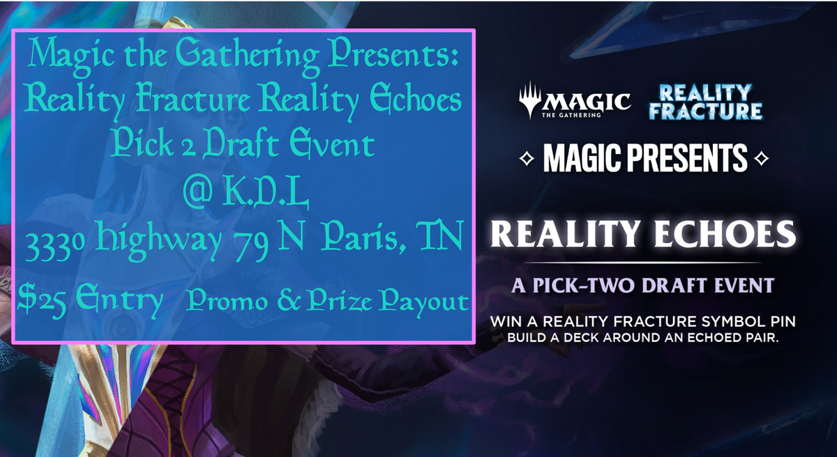Magic the Gathering Reality Fracture Reality Echoes Pick 2 Draft