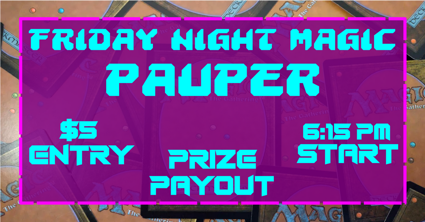 Magic the Gathering Pauper FNM
